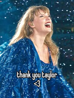 a woman singing into a microphone with the words thank you taylor