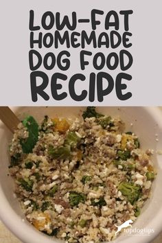 Homemade Low-Fat Dog Food Recipe Low Calorie Dog Food Homemade, Homemade Dog Food For Weight Management, Homemade Weight Management Dog Food, Cava Food, Low Calorie Dog Food