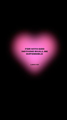 a pink heart with the words for with god nothing shall be forgotten