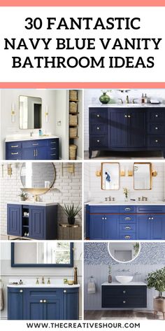 navy blue vanity bathroom with text overlay that reads 30 fantastic navy blue vanity bathroom ideas