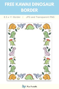 the free kawaii dinosaur border is an easy to use pattern for children's crafts