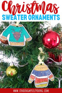 christmas sweater ornaments hanging from a tree with text overlay