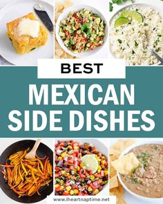 mexican side dishes with text overlay that says best mexican side dishes on the image