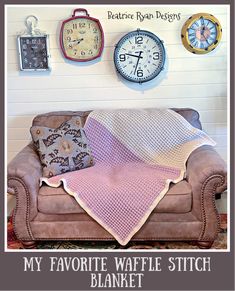 My Favorite Waffle Stitch Blanket Free Crochet Pattern! - ............Beatrice Ryan Designs............