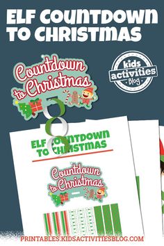 the elf is coming to town for christmas and it's free printables