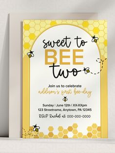 second birthday invite | Digital download template | Sweet To Bee Two | Bee Theme 2nd birthday theme Two Bee Or Not Two Bee, Bee Theme 2nd Birthday, Bee Themed 2nd Birthday Party, 2nd Bee Day Party, Girl Second Birthday Themes, 2nd Birthday Party For Girl Theme, Girl 2nd Birthday Party Ideas, Two Birthday Theme Girl, Second Birthday Theme Ideas