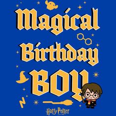 a harry potter birthday shirt with the words,'magical birthday boy '