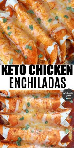 chicken enchiladas in a casserole dish with text overlay