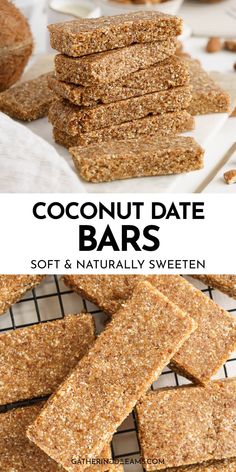 coconut date bars are stacked on top of each other with text overlay that reads, coconut date bars soft & naturally sweeten