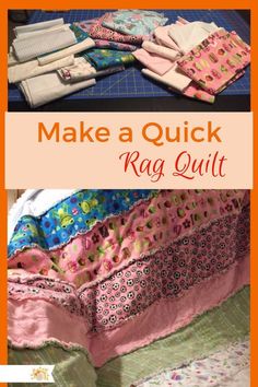 the instructions for how to make a quick rag quilt