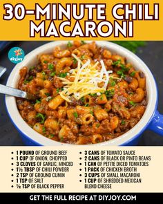 the 30 - minute chili macaroni recipe is shown in this poster, with instructions for