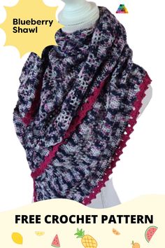 the blueberry shawl is shown with text that reads free crochet pattern