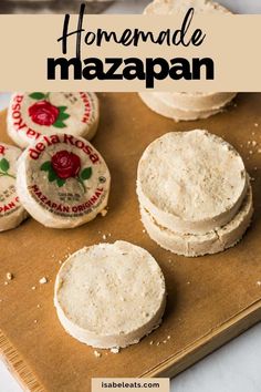 homemade mazapans on a cutting board with the title overlaying it