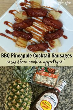 bbq pineapple cocktail sausages are easy and delicious