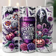 three halloween themed tumblers with the words, this is my horror movies watching tumbler