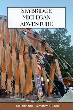 the skybridge at michigan adventure with text overlay