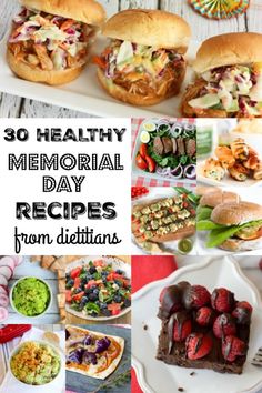 some food that is on top of a white plate and has the words 30 healthy memorial day recipes from diettins