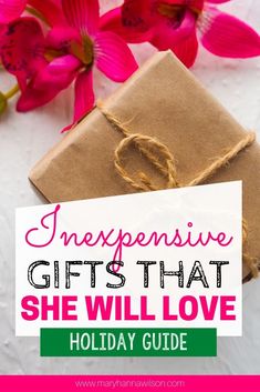 a gift wrapped in brown paper with pink flowers and text overlay that reads, expensive gifts that she will love holiday guide