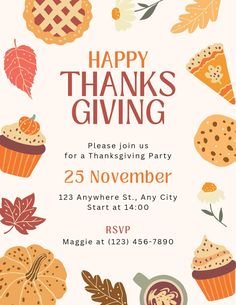 a thanksgiving party card with an illustration of pies and leaves on it, including the words happy thanks giving