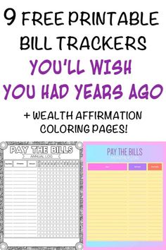 a printable bill tracker with the text 9 free printable bill trackers you'll wish you had years ago