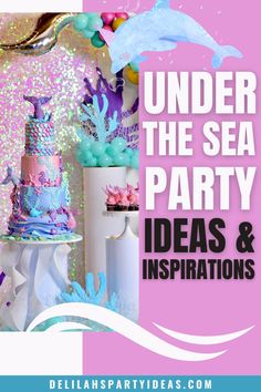 under the sea party ideas and instructions