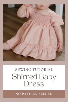 Step by step sewing tutorial to make a cute cottagecore style shirred baby dress, using one of your daughter's shirts to get the pattern started. Perfect for linen or cotton fabrics. Vintage, boho, classic style. Little Baby Girl Dress Pattern, Toddler Dress Crochet Pattern Free, Baby Girl Sewing Patterns, Baby Clothing Patterns, Baby Dress Sewing Pattern, Boho Classic Style, Nadja Doll, Flower Girl Dress Pattern, Embroidery Aesthetic