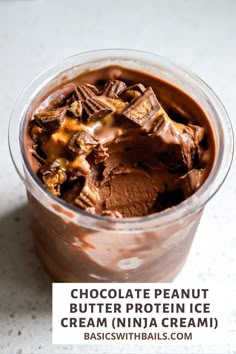 chocolate peanut butter protein ice cream in a cup