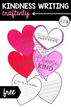 valentine's day writing activity with three hearts and the words kindness written on them