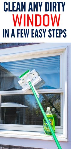 a window with a mop in it and the words easy way to clean your windows like a pro