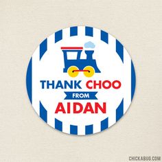 a blue and white train sticker with the words thank choo from aidan