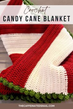 crochet candy cane blanket with text overlay