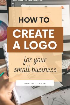 how to create a logo for your small business Create A Business Logo, Small Business Marketing Plan, Small Business Check, Logos Vintage, Business Marketing Plan, Small Business Logo, Small Business Planner, Business Check