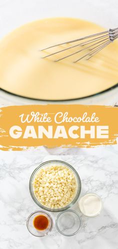 the ingredients for white chocolate ganache in bowls