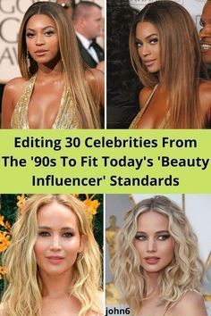 celebrity celebratorys from the'90's to fit today's beauty influencer standards