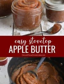 an easy stovetop apple butter recipe is shown