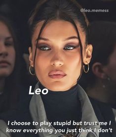 Leo Quotes Women, Leo Women Facts, Leo Zodiac Women, Leo Energy Aesthetic, Leo Zodiac Girl