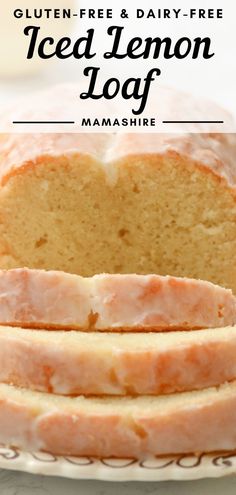 a loaf of gluten - free and dairy - free iced lemon loaf on a plate