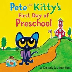 pete the kitty's first day of preschool