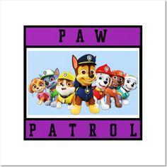 the paw patrol poster is shown in purple and black