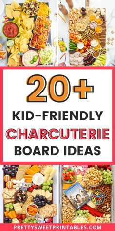 the words, 20 kid - friendly charcuterie board ideas