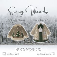 two sweaters with trees on them are shown in front of snow covered trees and the words snowy woods