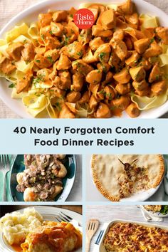 the cover of 40 nearly forgotten comfort food dinner recipes, with images of different dishes