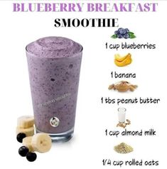 a blueberry breakfast smoothie is shown with ingredients to make it