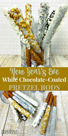 new year's eve white chocolate - coated pretzel rods with text overlay