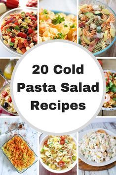 20 cold pasta salad recipes that are easy to make