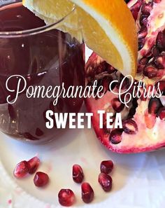 pomegranate citrus and sweet tea on a plate