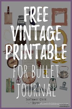 FREE Vintage Bullet Journal Printable! � Sunflower Child Designs Font #font fonts #fonts doodle font #doodlefont doodle fonts #doodlefonts doodles fonts #doodlesfonts doodles font #doodlesfont 2.1453 Journal Stickers Free Printable, Vintage Bullet Journal, Bujo Printables, Printable Sunflower, Layout Magazine, Printable Things, Sticker Inspo, Free Printable Planner Stickers, Bullet Journal Ideas