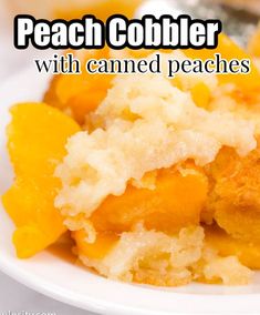 peach cobbler Super Easy Peach Cobbler Recipe, Easy Cobbler Recipe, Cobbler With Canned Peaches, Peach Cobbler With Canned Peaches, Can Peaches Recipes, Quick Peach Cobbler, Canned Peach Cobbler, Canned Peach Cobbler Recipe, Good Peach Cobbler Recipe