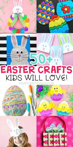 easter crafts for kids that are easy to make and great for the whole year long