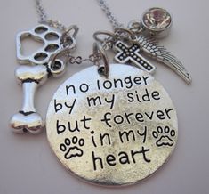 two necklaces that say, no longer by my side but forever in my heart